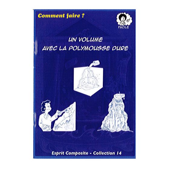 FICHE 14  VOLUME POLYMOUSSE DURE IM#10343