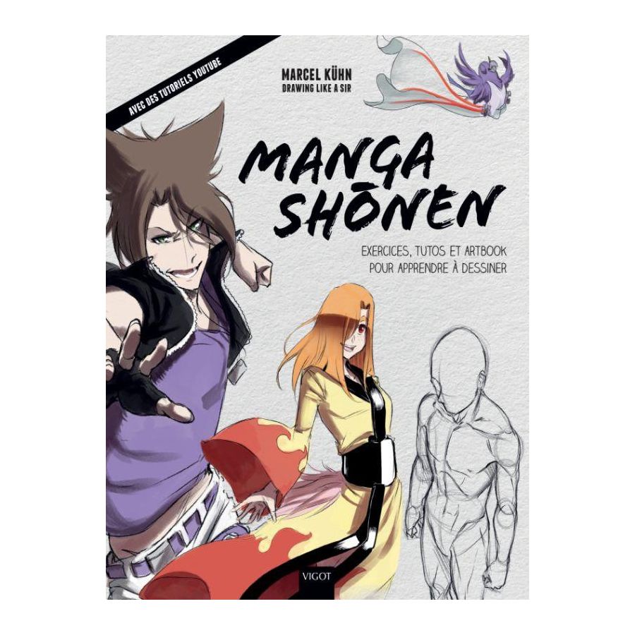 MANGA SHONEN : EXERCICES, TUTOS ET ARTBOOK POUR APPRENDRE À DESSINER