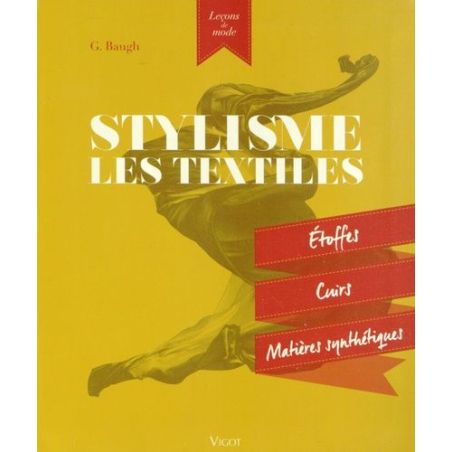 STYLISME - LES TEXTILES