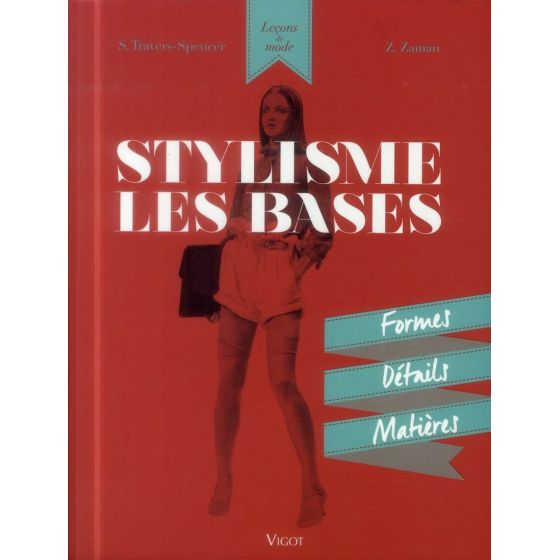 STYLISME - LES BASES