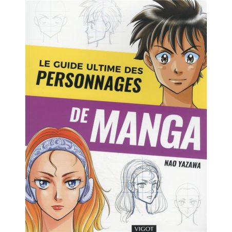 GUIDE ULTIME DES PERSONNAGES  DE MANGA (YAZAWA)