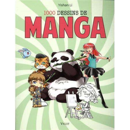 1000 DESSINS DE MANGAS (YISHAN LI )