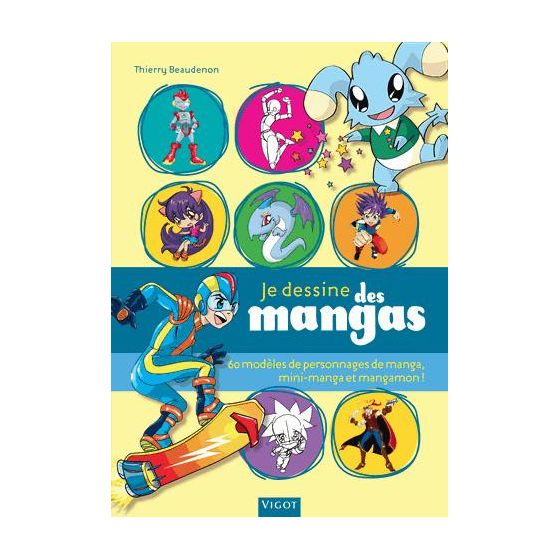 JE DESSINE DES MANGAS (BEAUDENON) IM#6261