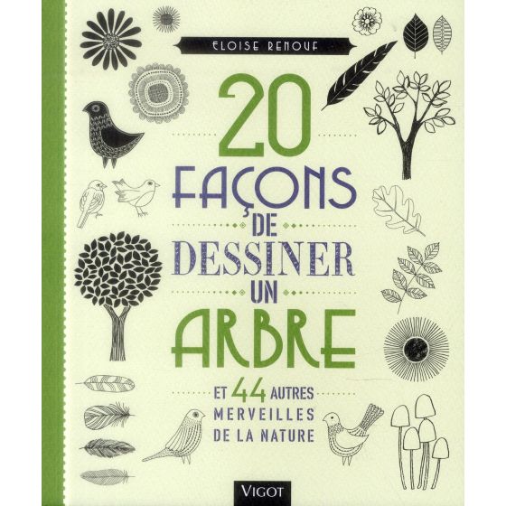 20 FACONS DE DESSINER UN ARBRE (ELOISE RENOUF) IM#6273