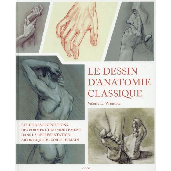 LE DESSIN D'ANATOMIE CLASSIQUE (VALERIE L.WINSLOW) IM#6280