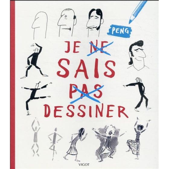 JE NE SAIS PAS DESSINER (PENG) IM#6284