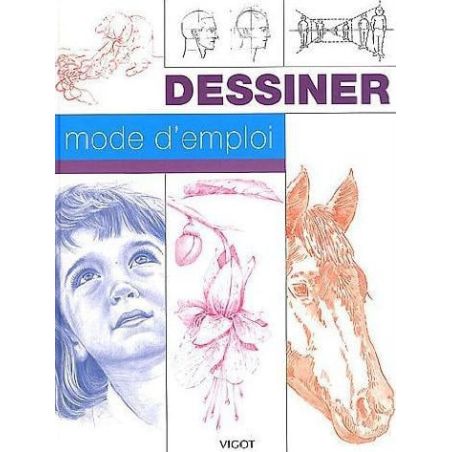 DESSINER - MODE D'EMPLOI (COLLECTIF)