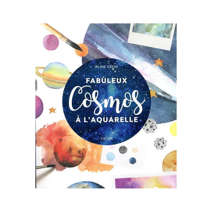 FABULEUX COSMOS A L'AQUARELLE (ALINE DEON) IM#6305