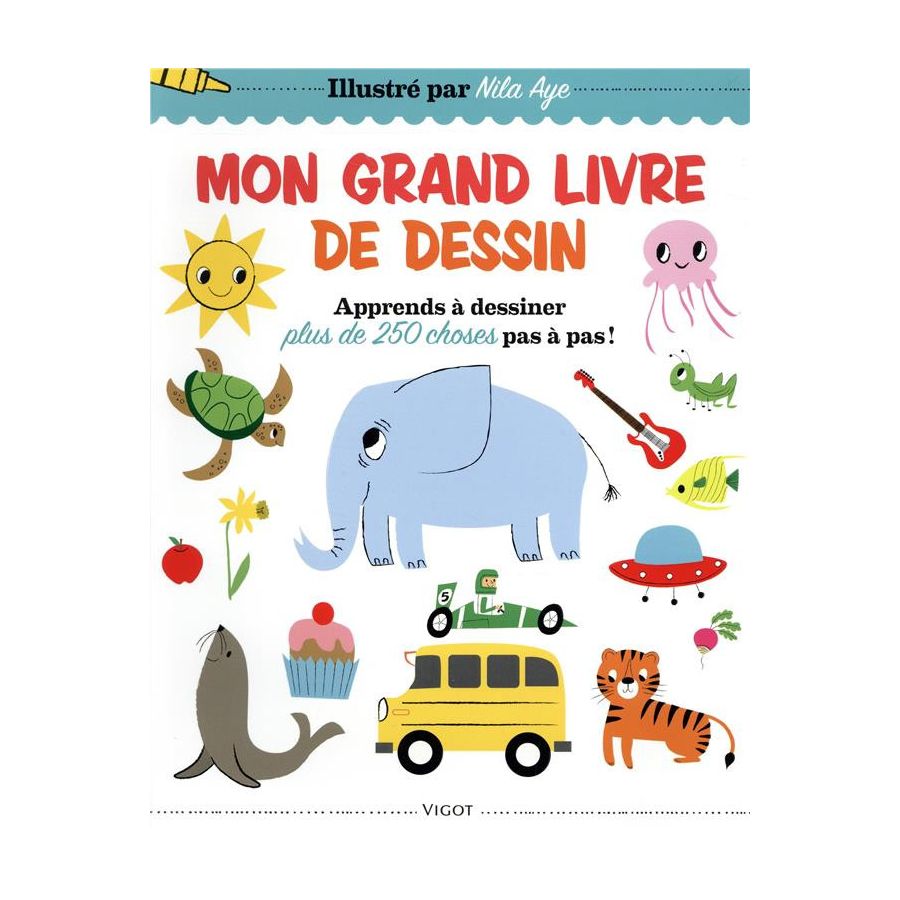 GRAND LIVRE DE DESSIN (NILA AYE) IM#6315