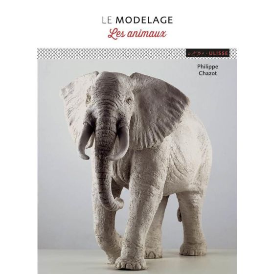 MODELAGE LES ANIMAUX -...