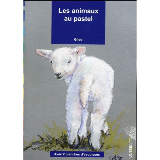 ANIMAUX AU PASTEL (LES)