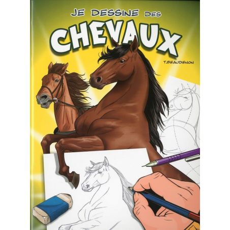 JE DESSINE DES CHEVAUX