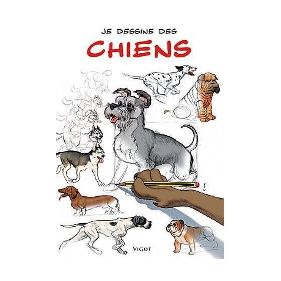 JE DESSINE DES CHIENS