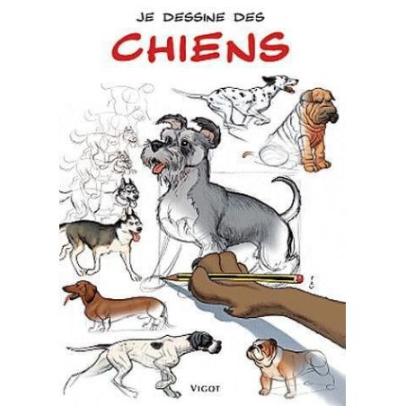 JE DESSINE DES CHIENS