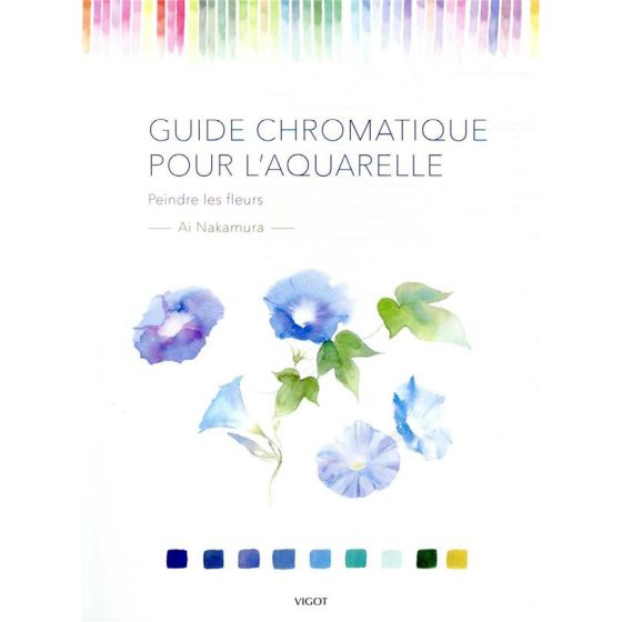 GUIDE CHROMATIQUE AQUARELLE...