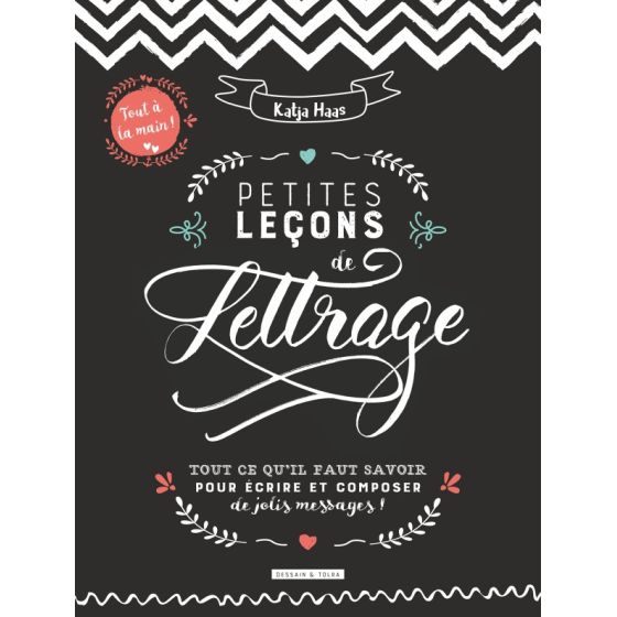 PETITES LECONS DE LETTRAGE