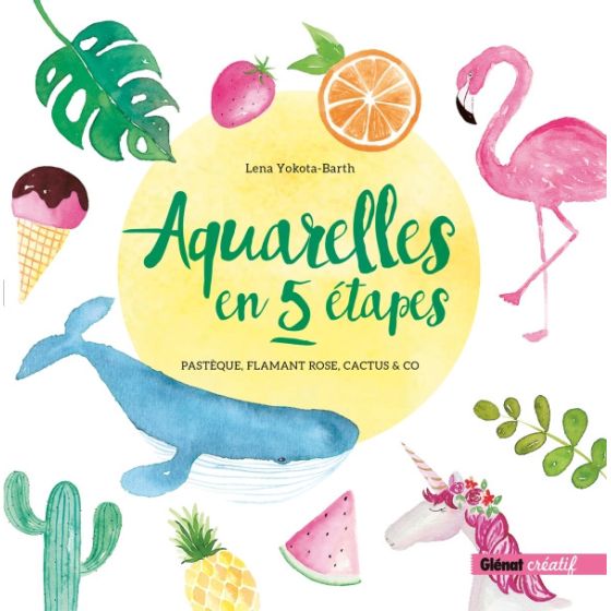 AQUARELLES EN 5 ETAPES